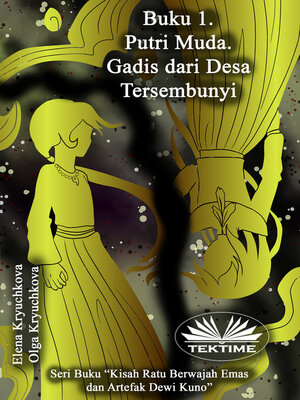 cover image of Gadis Dari Desa Tersembunyi